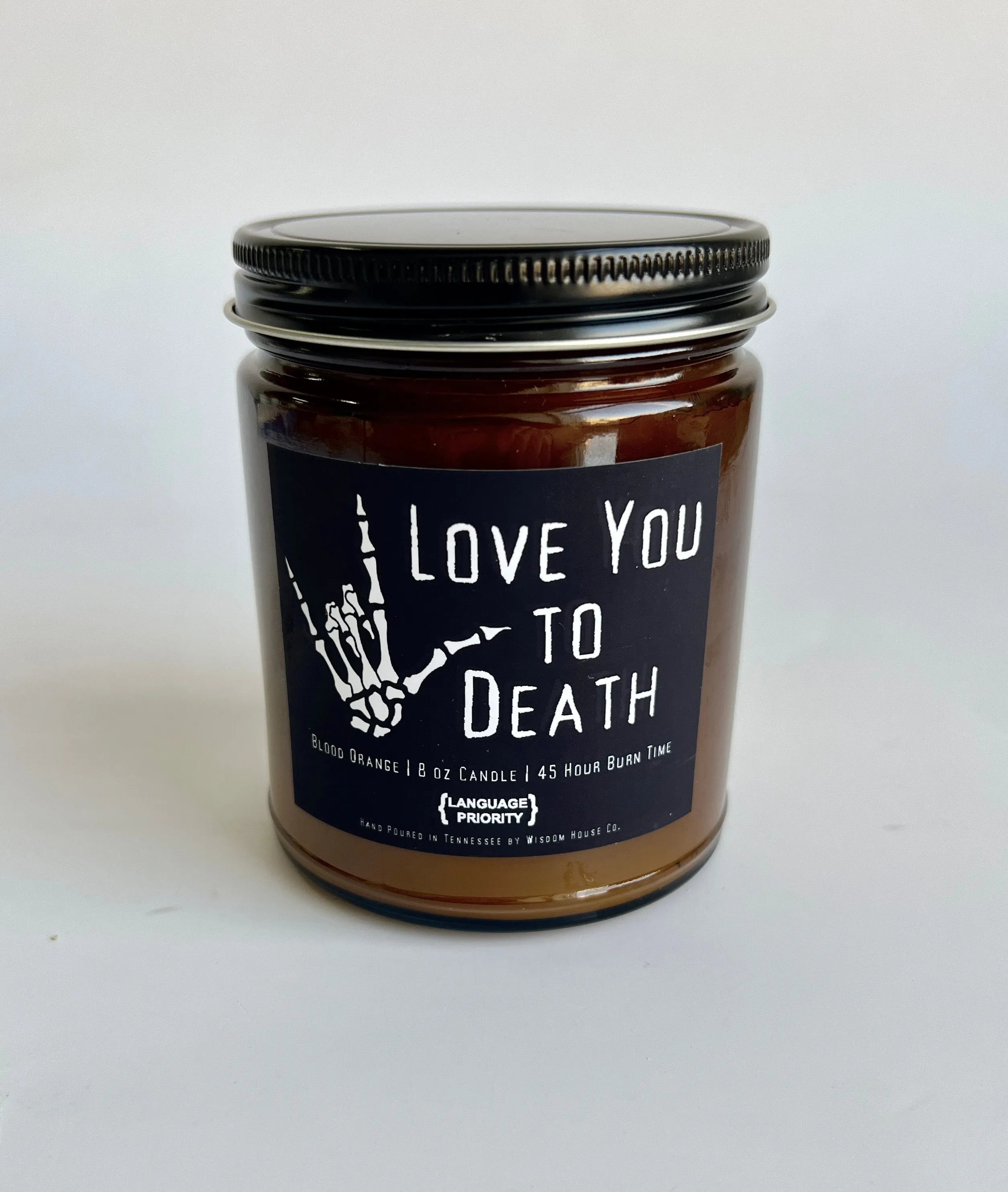 "Love You To Death" Blood Orange Candle