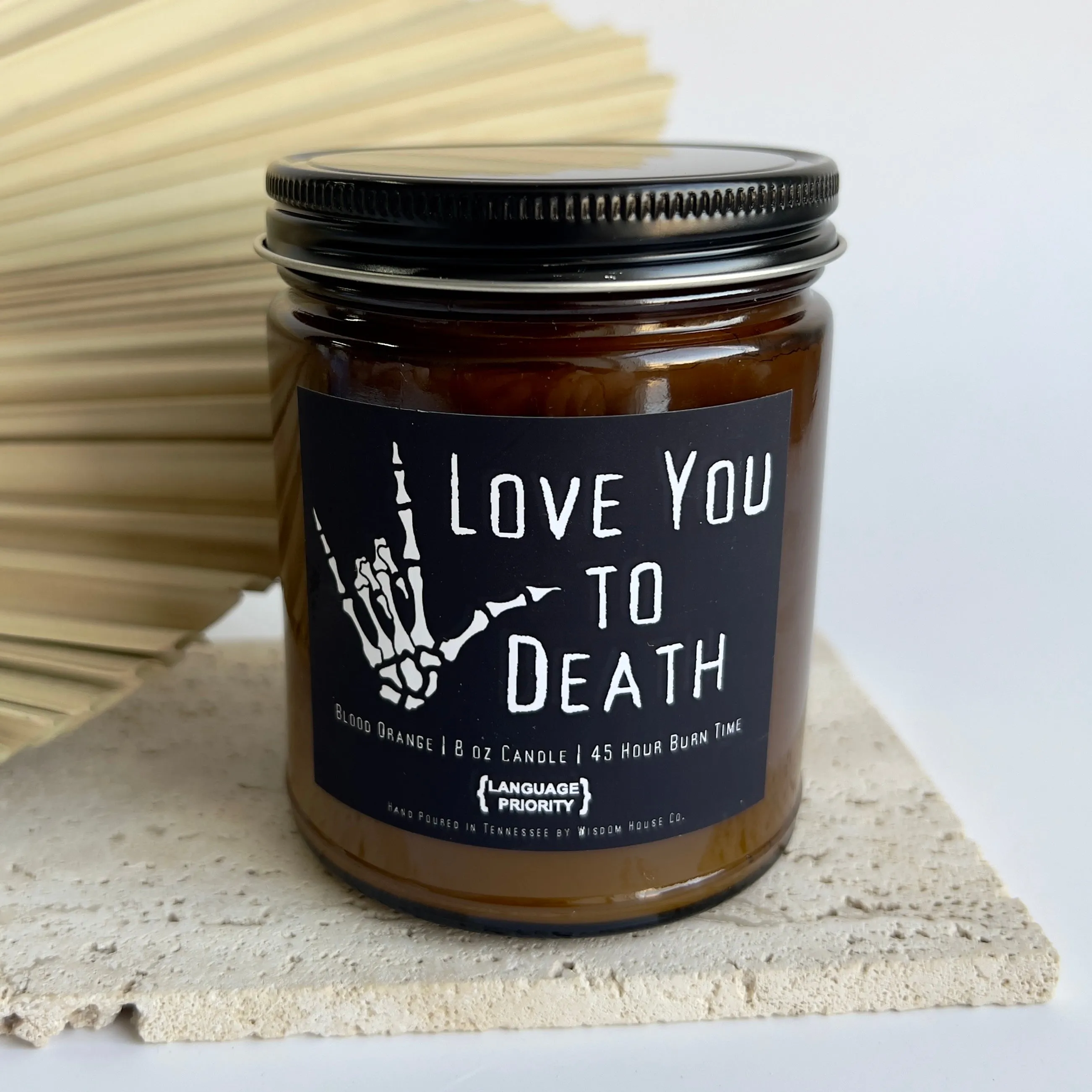 "Love You To Death" Blood Orange Candle